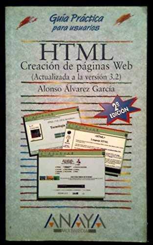 Beispielbild fr Html creacion de paginas web act. a la vers. 3.2 zum Verkauf von medimops