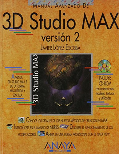Stock image for Manual avanzado de 3D Studio MAX. versin 2 for sale by Tik Books GO