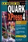 Stock image for La Biblia de QuarkXPress 4 (Spanish Edition) for sale by Iridium_Books