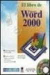 Stock image for El libro de Word 2000 for sale by Iridium_Books