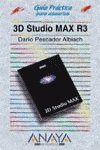 3D Studio Max R3 (Guias Practicas/ Practical Guides) (Spanish Edition) (9788441510197) by Pescador, Dario