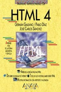 9788441510241: HTML 4 (Manuales Imprescindibles/ Essential Manuals) (Spanish Edition)