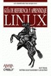 Stock image for Linux. Gua de referencia y aprendizaje for sale by Iridium_Books