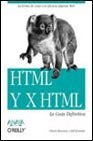 Beispielbild fr La gua definitiva de Html/Xhtml zum Verkauf von Librera Prez Galds