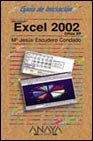 Beispielbild fr Excel 2002 (Guias De Iniciacion) zum Verkauf von medimops