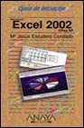 9788441511989: Excel 2002 (Guias De Iniciacion)