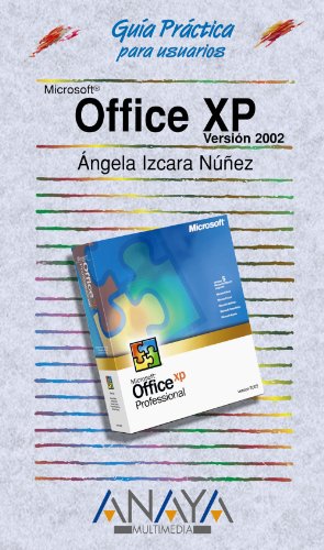 9788441512009: Office XP (Guias Practicas para Usuarios / Practical Guides for Users) (Spanish Edition)