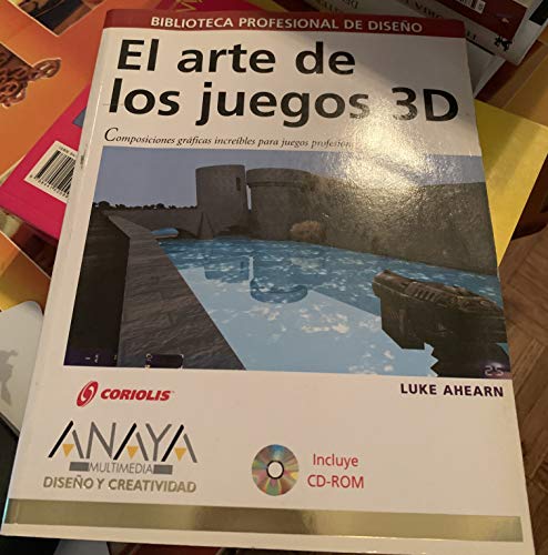 Imagen de archivo de El Arte De Los Juegos 3d/the Art of 3d Games (Diseno Y Creatividad) (Spanish Edition) a la venta por Iridium_Books