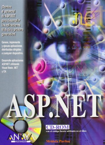 ASP.NET (La Biblia De) (Spanish Edition) (9788441513853) by Parihar, Mridula