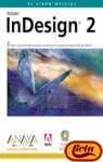 Indesign 2 (Diseno Y Creatividad) (Spanish Edition) (9788441514270) by Adobe Systems