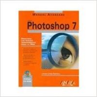 Imagen de archivo de Photoshop 7 manual avanzado a la venta por Librera Prez Galds