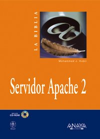 9788441514683: Servidor Apache 2 (La Biblia De)