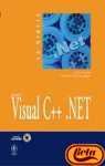 Visual C++ .net (La Biblia De) (Spanish Edition) (9788441514874) by Archer, Tom