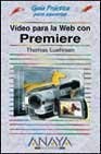 9788441515185: Video Para La Web Con Premiere/premire Web Video