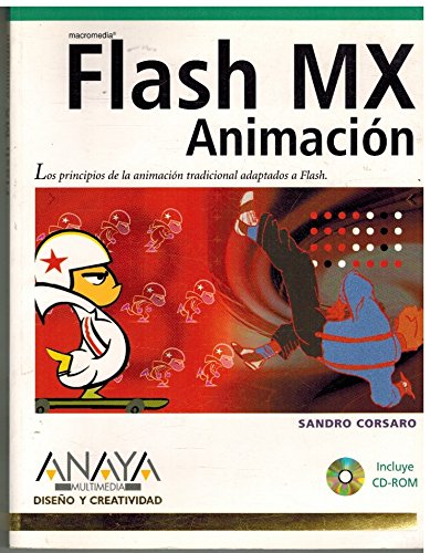 Imagen de archivo de Flash mx animacion (Diseno Y Creatividad) Incluye CD-ROM a la venta por Mercado de Libros usados de Benimaclet