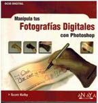 9788441515659: Manipula tus fotografias digitales con Photoshop / Manipulate your Digital Photos with Photoshop