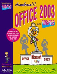 Imagen de archivo de Office 2003 (Informtica Para Torpes) a la venta por medimops