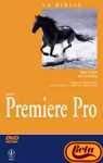 Stock image for La Biblia de Premiere Pro; (Adobe Premiere Pro) for sale by J. HOOD, BOOKSELLERS,    ABAA/ILAB