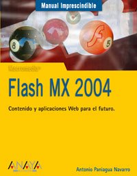 Imagen de archivo de Flash MX 2004 (Manuales Imprescindibles) a la venta por medimops