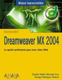 Imagen de archivo de Dreamweaver Mx 2004 ) a la venta por Hamelyn