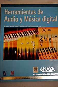 Herramientas de Audio y Musica Digital / Choosing and Using: Audio and Music Software (Medios Digitales Y Creatividad / Digital and Creativity Mediums) (Spanish Edition) (9788441517684) by Collins, Mike