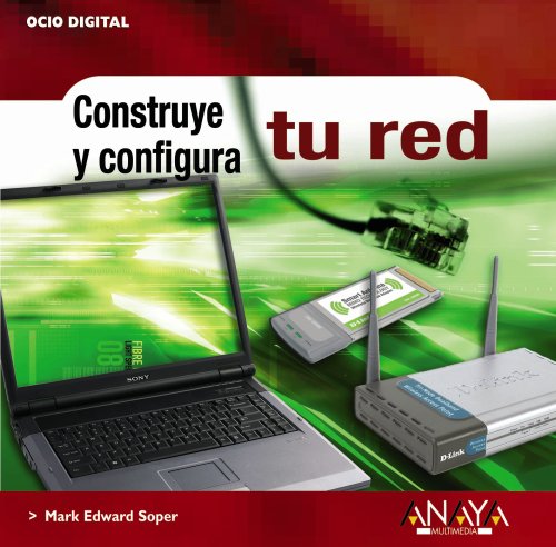 9788441518421: Construye y configura tu red (Ocio Digital)