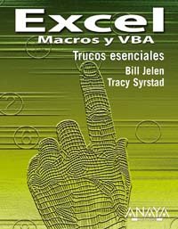 Imagen de archivo de Excel, Macros y VBA / VBA and Macros for Microsoft Excel: Trucos Esenciales Essential Tricks (Spanish Edition) a la venta por ThriftBooks-Atlanta