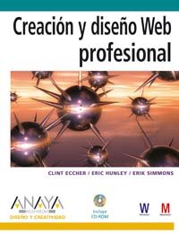 Stock image for Creacion y diseno Web profesional / Professional Web Design: Techniques and Templates (Diseno y creatividad / Design and Creativity) (Spanish Edition) for sale by Iridium_Books