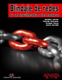 Stock image for BLINDAJE DE REDES TU RED INVULNERABLE A LOS HACKERS for sale by Zilis Select Books