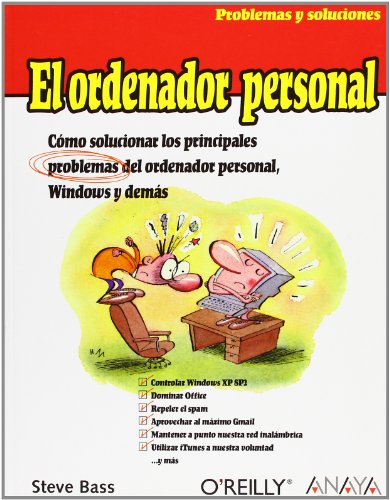 Beispielbild fr El ordenador personal / The Personal Computer (Problemas Y Soluciones) (Spanish Edition) zum Verkauf von Better World Books