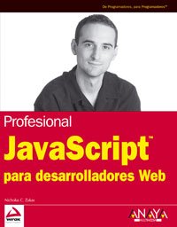 Stock image for Javascript Para Desarrolladores Web/javascript for Web Development (Anaya Multimedia) (Spanish Edition) for sale by Iridium_Books