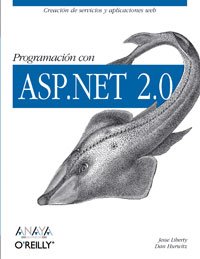 Beispielbild fr Programacion con ASP.NET 2.0/ Programming with ASP.NET 2.0 zum Verkauf von Ammareal
