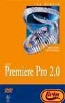 9788441520554: Premiere pro 2.0 la biblia (+DVD) (La Biblia de / The Bible of)