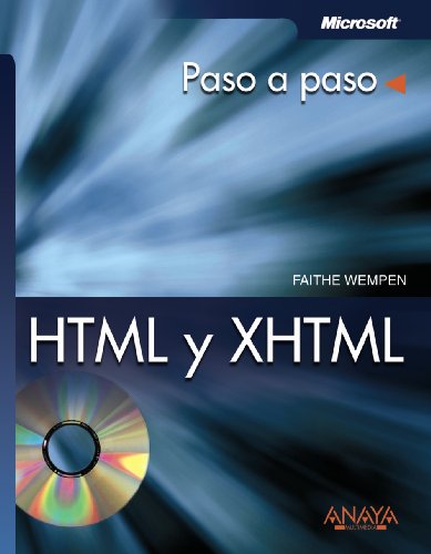 HTML y XHTML/ HTML and XHTML (Paso a Paso / Step by Step) (Spanish Edition) (9788441520950) by Wempen, Faithe