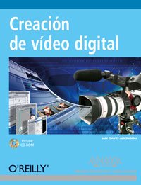 Imagen de archivo de Creacin de vdeo digital (Medios digitales y creatividad/ Digital Media and Creativity) (Spanish Edition) a la venta por Irish Booksellers