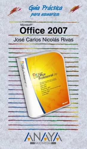 Office 2007 (Guías Prácticas) - Carlos Nicolás Rivas