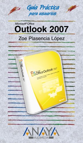 9788441521674: Outlook 2007 (Guia Practica Para Usarios/ Practical Guide for Users) (Spanish Edition)