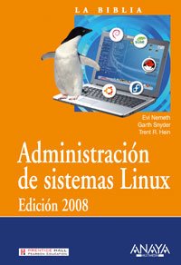 Beispielbild fr Administracin de sistemas Linux. Edicin 2008 zum Verkauf von Iridium_Books