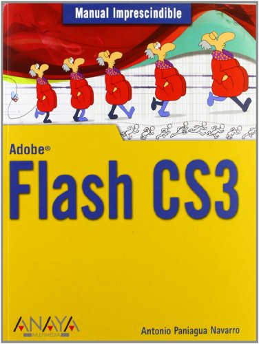 Imagen de archivo de Flash CS3 manual imprescindible a la venta por Librera Prez Galds