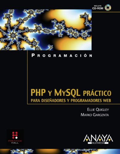 PHP y MySQL prÃ¡ctico. Para diseÃ±adores y programadores Web (Spanish Edition) (9788441523111) by Quigley, Ellie; Gargenta, Marko