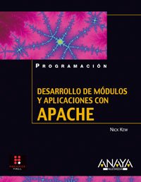 Stock image for DESARROLLO DE MDULOS Y APLICACIONES CON APACHE for sale by Zilis Select Books