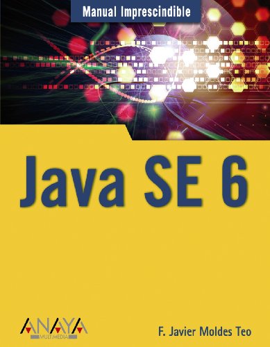 Beispielbild fr Java SE 6 (Manuales Imprescindibles) zum Verkauf von medimops