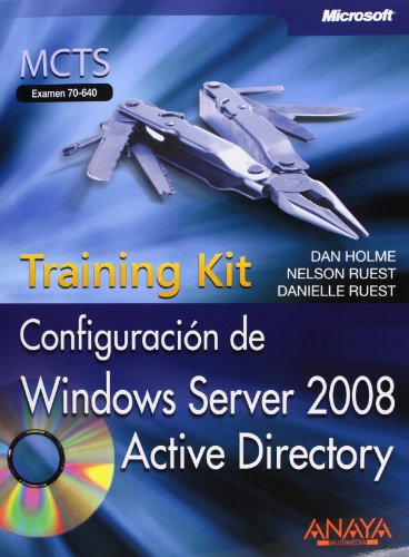 9788441525061: Configuracin de Windows Server 2008 Active Directory. Training Kit, MCTS. Examen 70-640 (Spanish Edition)