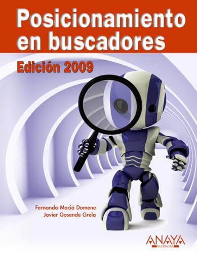 9788441525092: Posicionamiento en buscadores. Edicin 2009 (Spanish Edition)