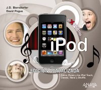 Beispielbild fr iPod. Edicin Actualizada. J.D. Biersdorfer - David Pogue zum Verkauf von Grupo Letras
