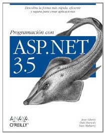 Beispielbild fr Programacin con ASP.NET 3.5 / Programming with ASP.NET 3.5 (Spanish Edition) zum Verkauf von Iridium_Books