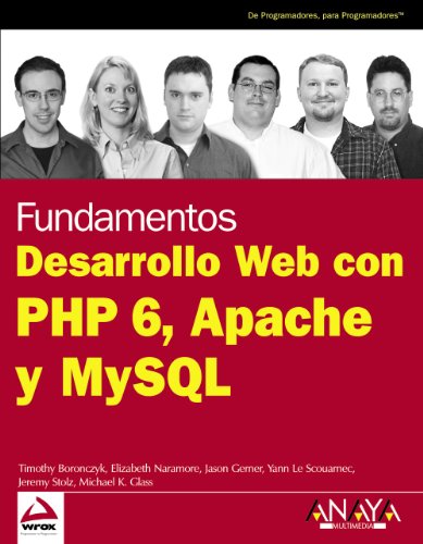 9788441526228: Desarrollo Web con PHP 6, Apache y MySQL (Spanish Edition)