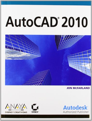 AutoCAD 2010 (Spanish Edition) (9788441526754) by McFarland, Jon