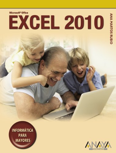 Beispielbild fr Excel 2010 (INFORMTICA PARA MAYORES) zum Verkauf von medimops