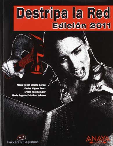 Stock image for Destripa la Red 2011 / Hacker 2011 (Spanish Edition) for sale by Iridium_Books